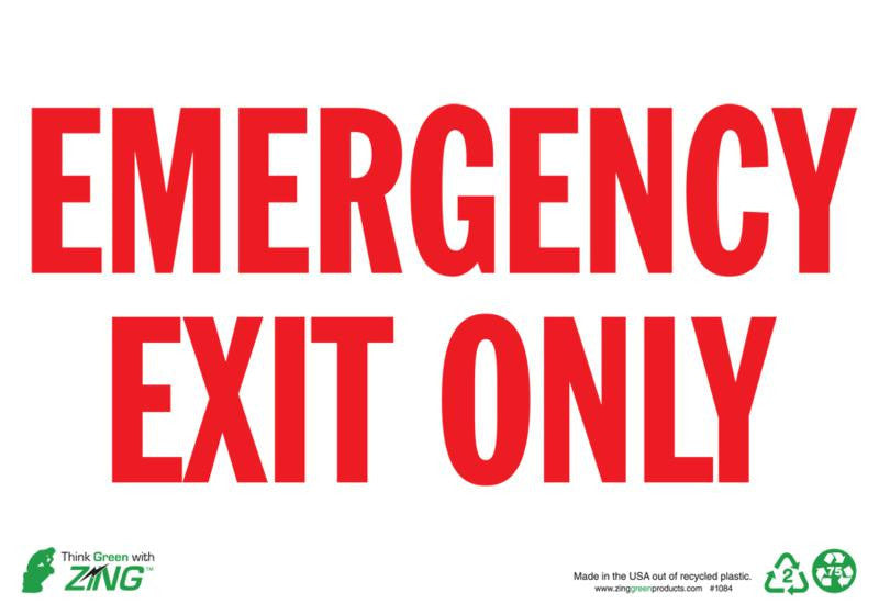 ZING Sign, Emergency Exit Only, 7X10, Plastic - 1084