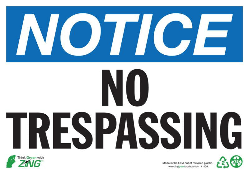 NOTICE No Trespassing