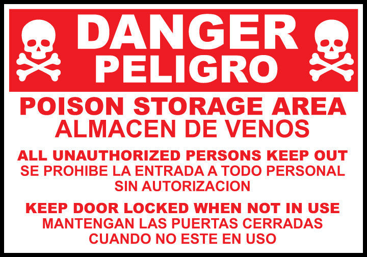 Danger Poison Storage Area Sign