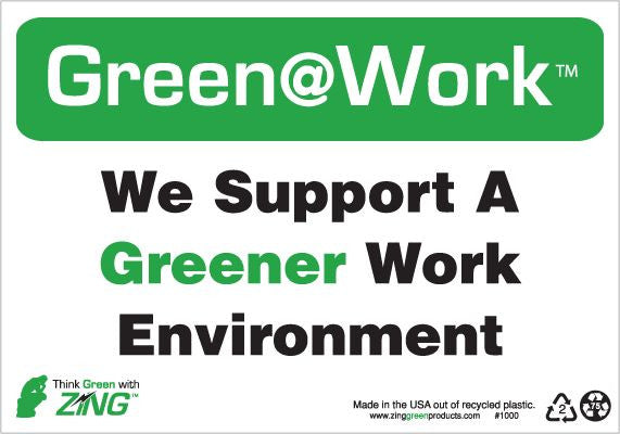 ZING At Work Sign 'We Support A Greener Work Environment' 10'X7' - official Zing product image 1