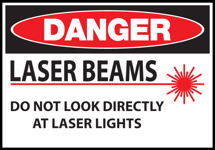 Danger sign, Laser Beams