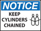 ZING Sign,Notice Keep Cylinders Chained,7X10 Aluminum.. - official Zing product image 1