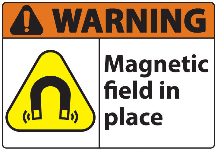 ZING Sign,Warning Magnetic Field In Place,7X10 Aluminum.. - official Zing product image 1