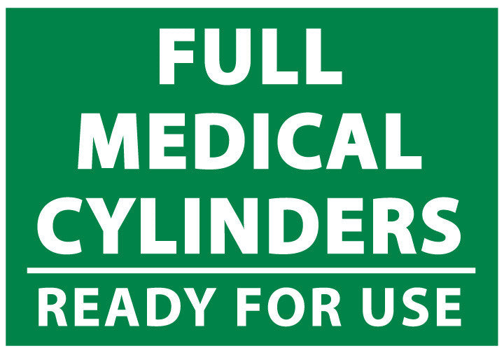 Full Medical Cylinders Sign