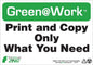 ZING At Work Sign 'Print And Copy Only What You Need' 10'X7' - official Zing product image 1