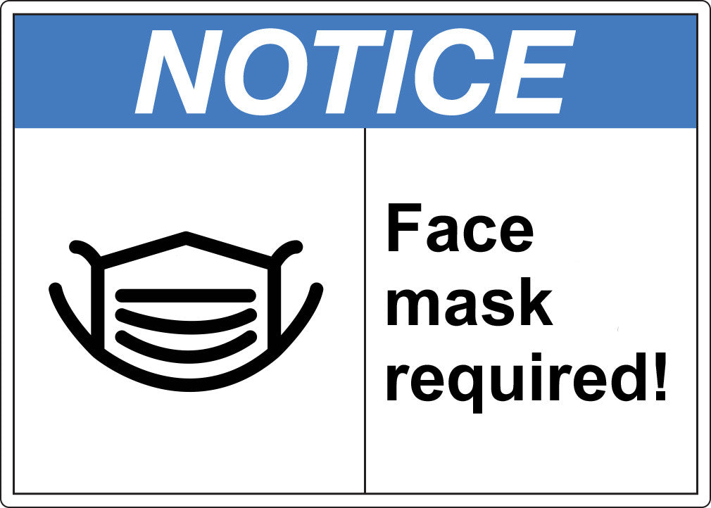 ZING Sign, Notice Face Mask Requi, ANSI Format,7X10" Aluminum - official Zing product image 1