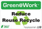 ZING At Work Sign 'Reduce<Recycle Symbol>Reuse Recycle' 10'X7' - 1040