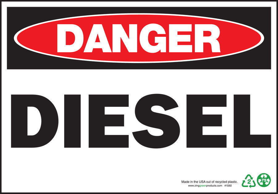 ZING Sign, Danger Diesel, 10X14, Adhesive - 2092S