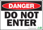 Danger Do Not Enter Sign