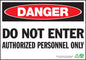 ZING Sign, Danger Do Not Enter Authorized Personnel Only, 10X14, Adhesive - official Zing product image 1