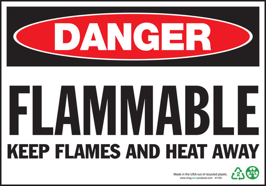 ZING Sign, Danger Flammable Keep Flames And Heat Away, 7X10, Plastic - 1125