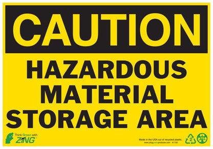 ZING Sign, Caution Hazardous Material, 7X10, Sa - image 1