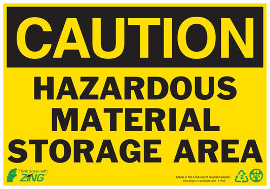 ZING Sign, Caution Hazardous Material, 7X10, Sa - image 1