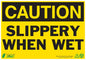 ZING Sign, Caution Slippery When Wet, 10X14, Sa - official Zing product image 1