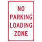 NMC "No Parking Loading Zone" Sign