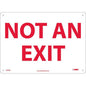 NMC "Not An Exit" Sign