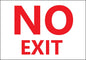 ZING Sign, No Exit, 7X10, Aluminum - 1886A