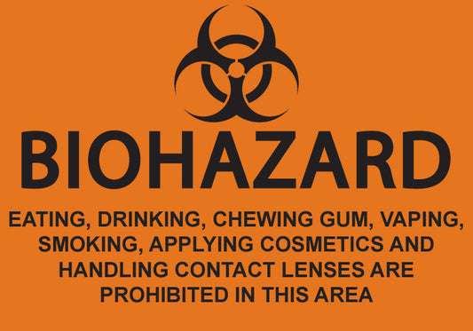 ZING Biohazard No Eating, Smoking Or Drinking, Applying... 7X10 Self-Adhesive - image 1