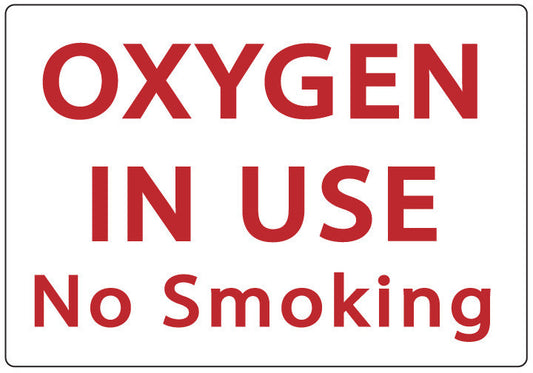ZING Sign, Oxygen In Use No Smoking, 7X10, Adhesive - image 1