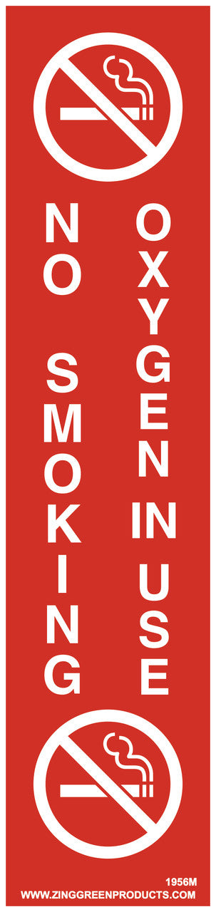 ZING Magnetic Sign, 9X2, Oxygen In Use - No Smoking On - official Zing product image 1