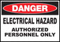 ZING Sign, Danger, Electrical Hazard Authorized Personnel Only 10X14 In. Aluminum.. - official Zing product image 1
