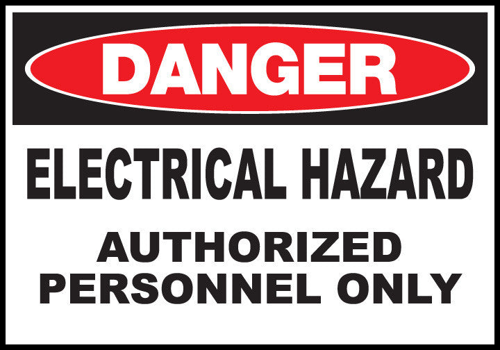 ZING Sign, Danger, Electrical Hazard Authorized Personnel Only 7X10 In. Adhesive.. - official Zing product image 1