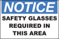 ZING Sign, Notice, Safety Glasses Requi In This Area 10X14 In. Adhesive.. - official Zing product image 1