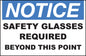 ZING Sign, Notice, Safety Glasses Requi Beyond This Point 10X14 In. Adhesive.. - official Zing product image 1