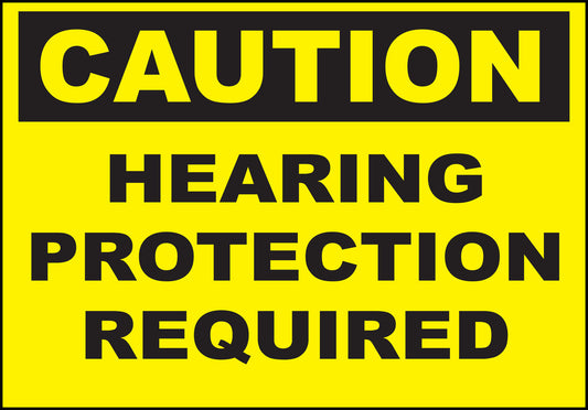ZING Sign, Caution, Hearing Protection Requi 7X10 In. Plastic.. - 1997