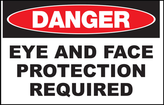 ZING Sign, Danger, Eye And Face Protection Requi 7X10 Adhesive.. - official Zing product image 1