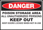 ZING Sign,Danger,Poison Storage Area,10X14 Pl.. - 20000