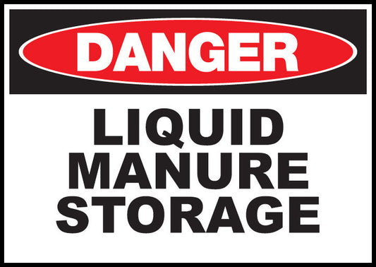 ZING Sign, Danger,Liquid Manure Storage, 10X14 Aluminum.. - image 1