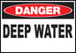 ZING Sign, Danger,Deep Water, 10X14 Plastic.. - 20005