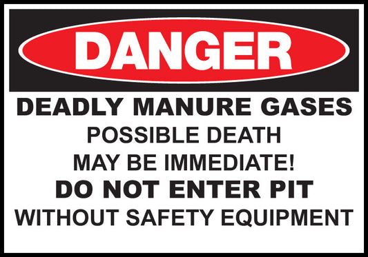 ZING Sign,Danger,Deadly Manure Gases,10X14 Pl.. - 20006