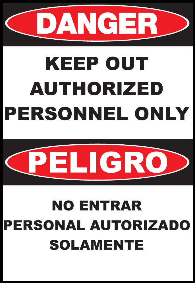 ZING Sign,Bilingual,Danger,Keep Out,14X10 Pl.. - 20027