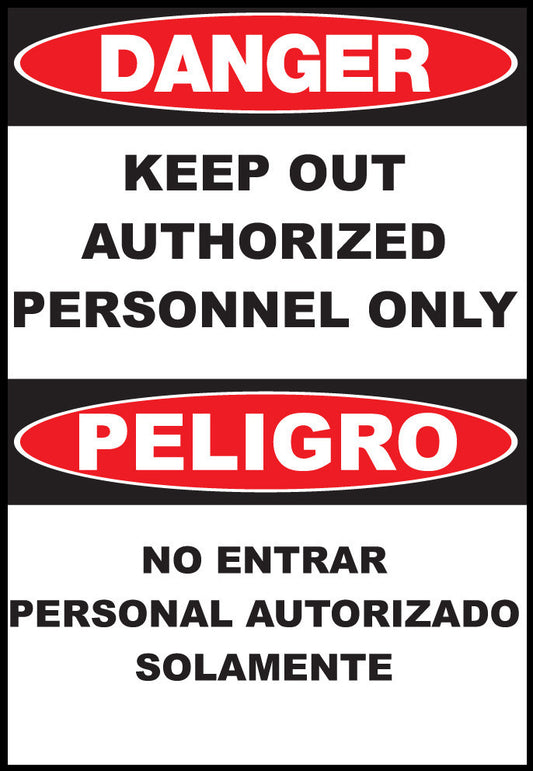 ZING Sign,Bilingual,Danger,Keep Out,14X10 Pl.. - 20027