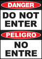 ZING Sign,Bilingual,Danger,Do Not Enter No Entre,14X10 Plastic.. - 20028