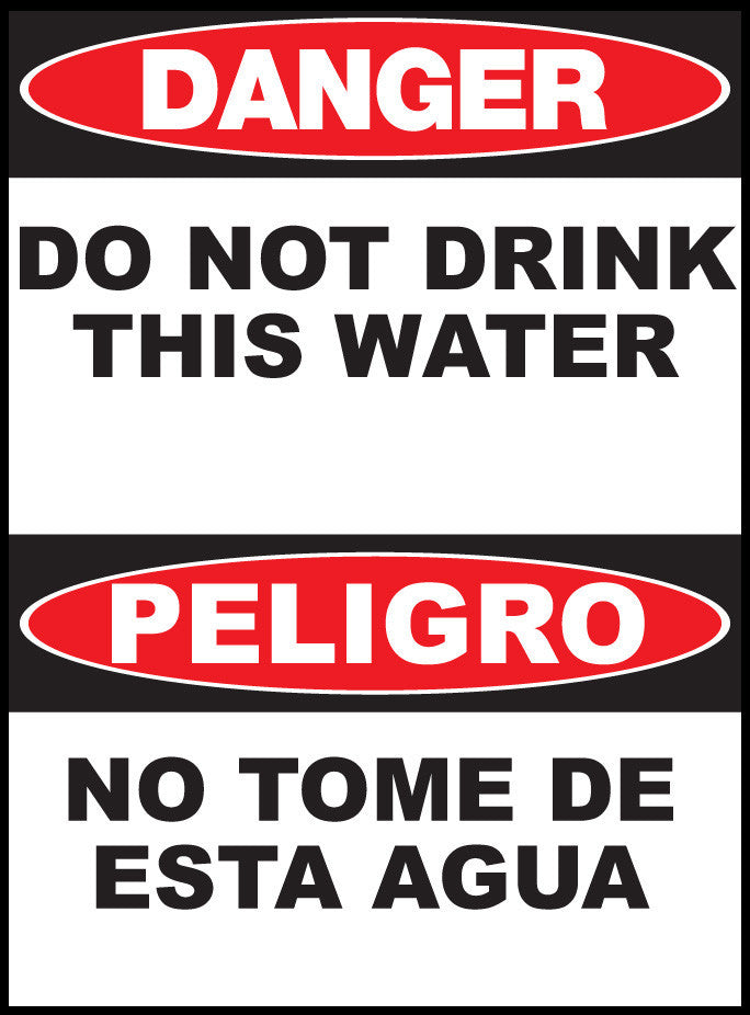 ZING Sign,Bilingual,Danger,Do Not Drink, Pl.. - 20033