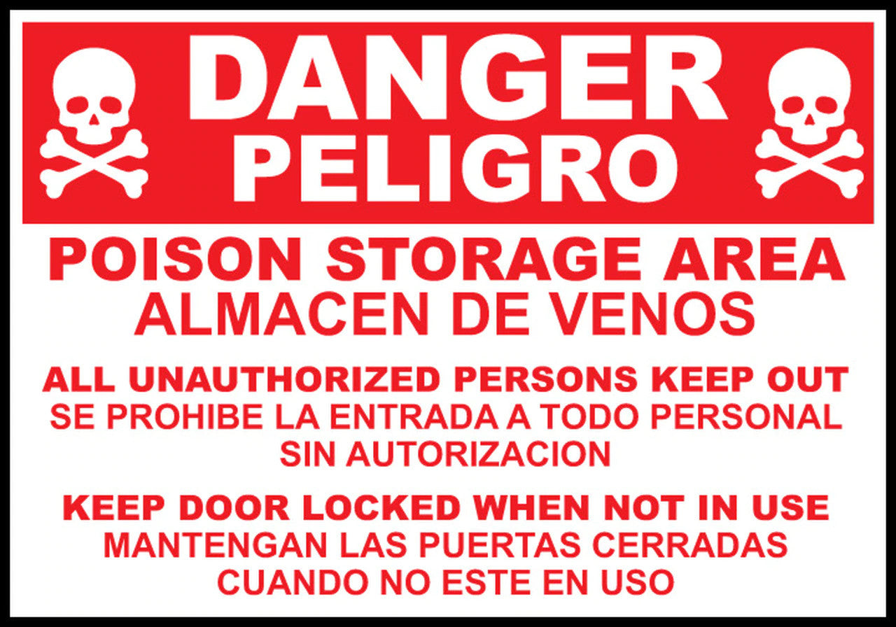 ZING Sign,Bilingual,Danger,Poison Storage Area,14X10 Plastic.. - 20037