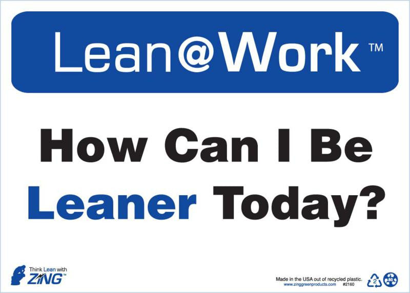 ZING Lean Sign, How Can I Be Leaner Today - official Zing product image 1