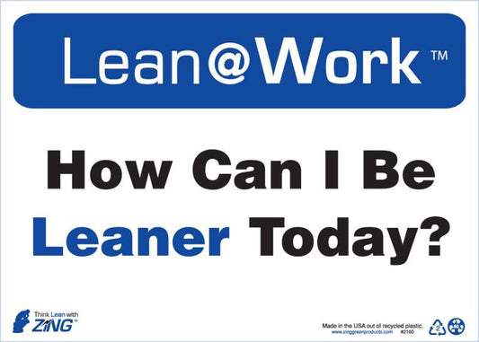 ZING Lean Sign, How Can I Be Leaner Today - official Zing product image 1
