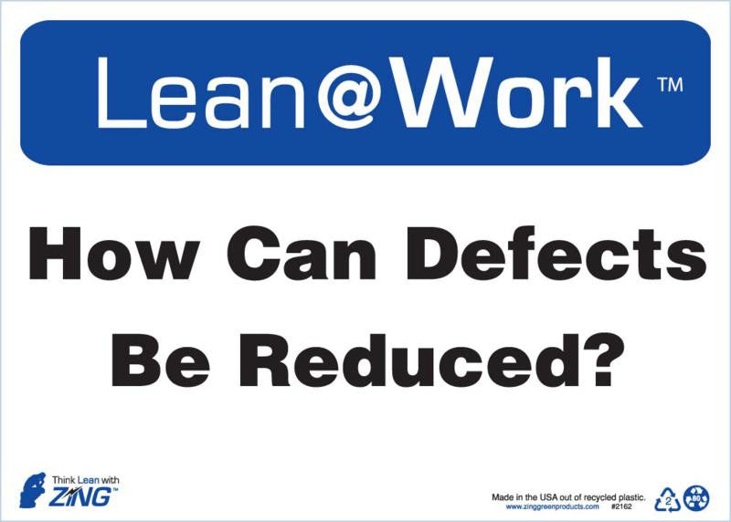 ZING Lean Sign, Can Defects Be Reduced - official Zing product image 1