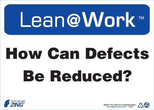 ZING Lean Sign, Can Defects Be Reduced - official Zing product image 1