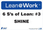 ZING Lean Sign, Six Ss Lean Shine - official Zing product image 1