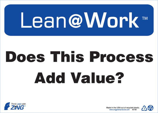 ZING Lean Sign, Process Add Value - official Zing product image 1
