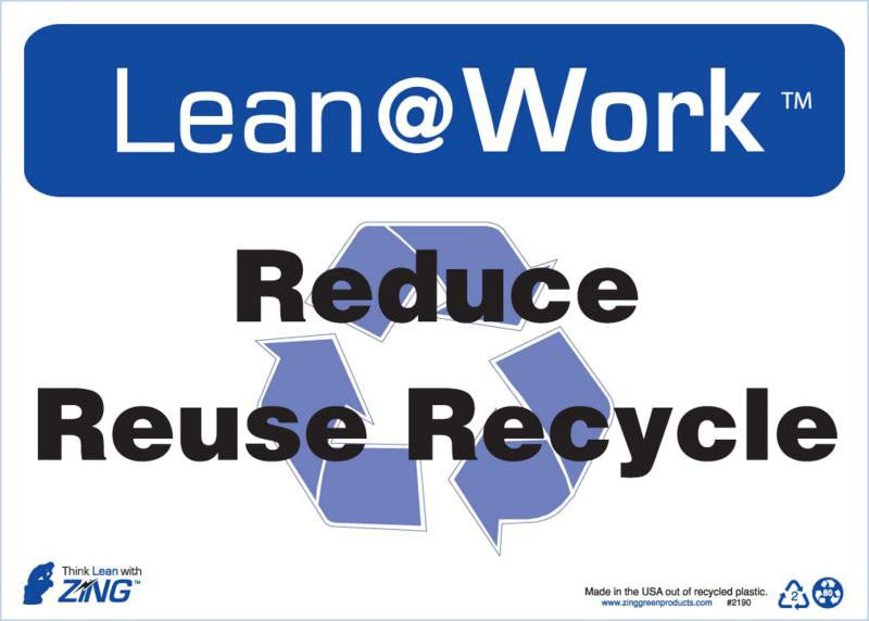 ZING Lean Sign, Reduce Reuse Recycle - official Zing product image 1