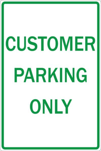 ZING Sign, Customer Parking Only, Egp, 12X18 - 2202