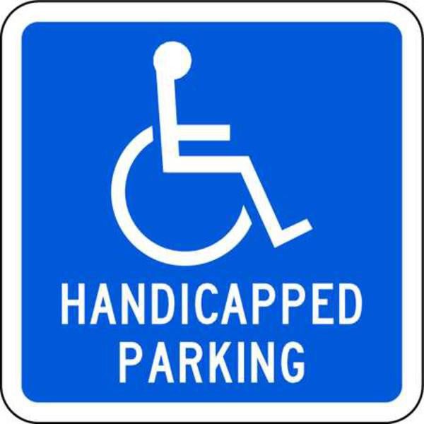 ZING Sign, Handicapped Parking W/Symbol, Egp, 12X12 - 2211