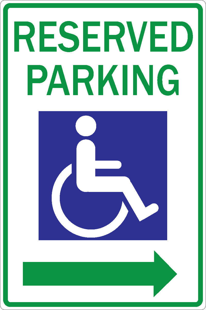 ZING Parking Sign, Reserved Handicapped Parking W/ Right Arrow, Egp, 12X18 - 2284