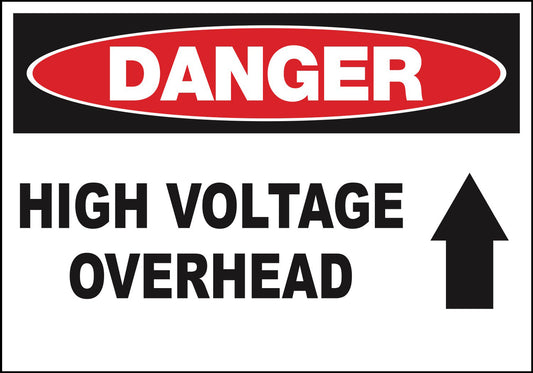 ZING Sign, Danger, High Voltage Overhead 10X14 In. Aluminum.. - official Zing product image 1